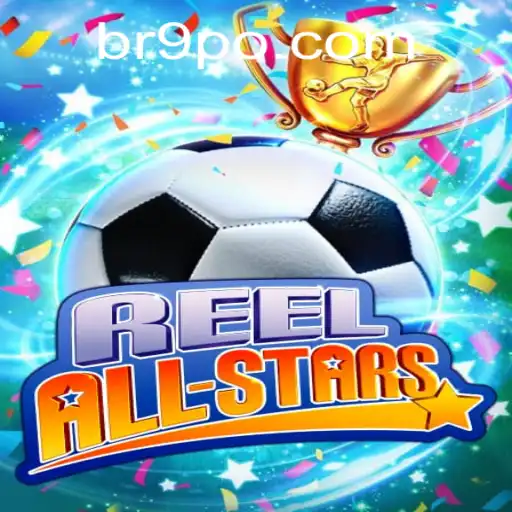 ReelAllStars: The Ultimate Gaming Experience with a Touch of 9PO