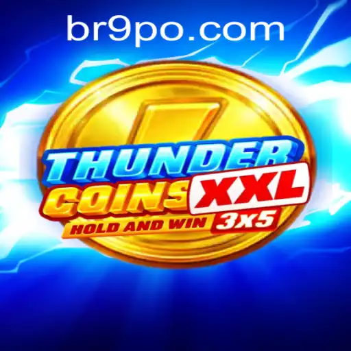 Exploring ThunderCoinsXxl: The Thrilling Adventure in Gaming